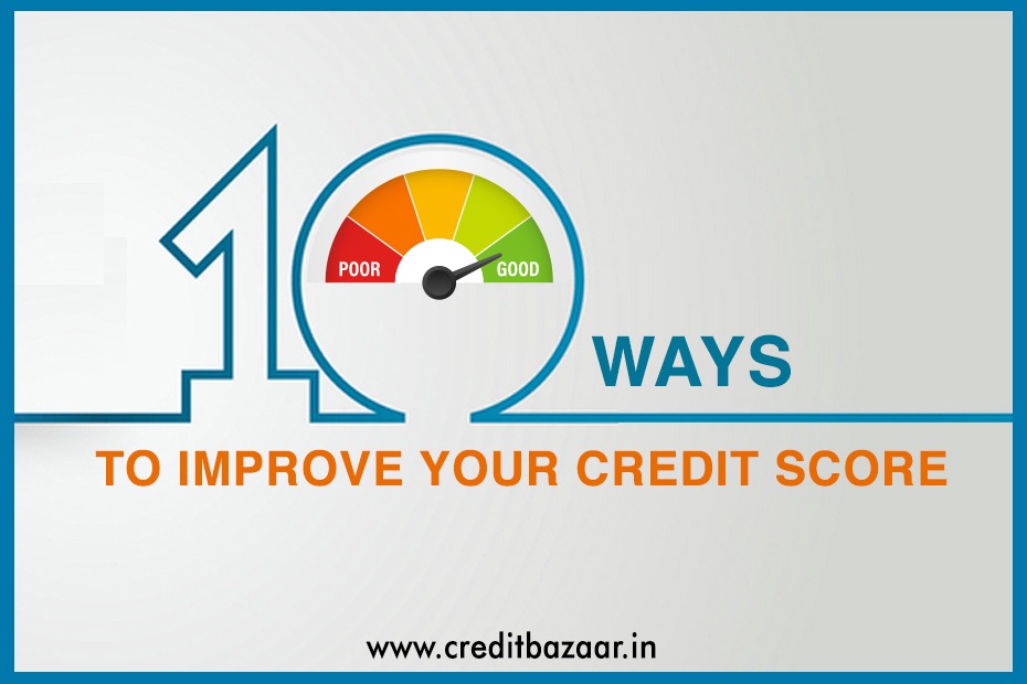 Credit score: 10 ways to improve your credit score